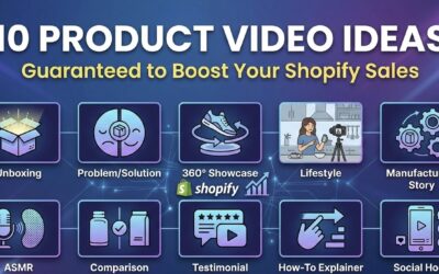 10 Product Video Ideas Guaranteed to Boost Your Shopify Sales